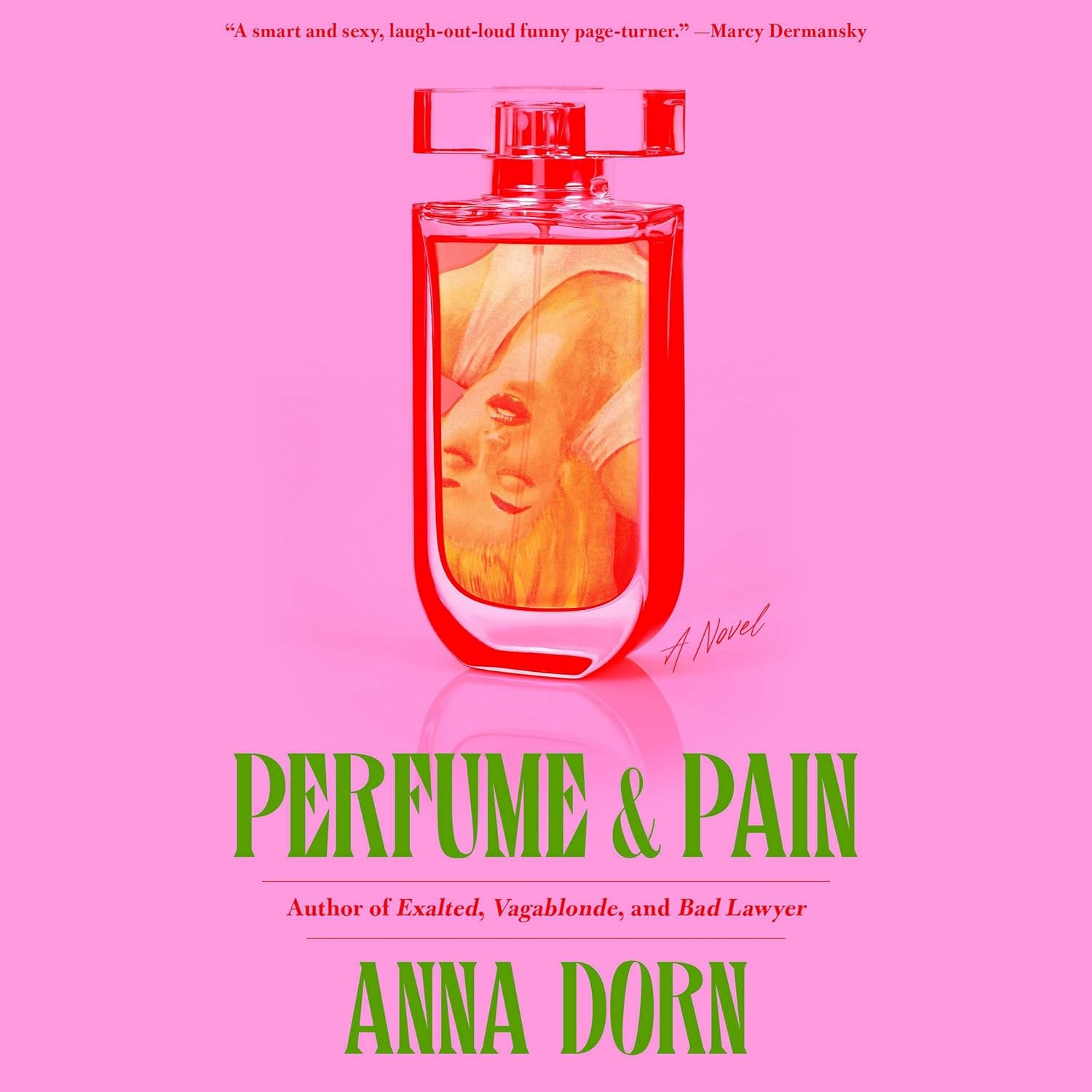 Perfume and Pain: a Novel