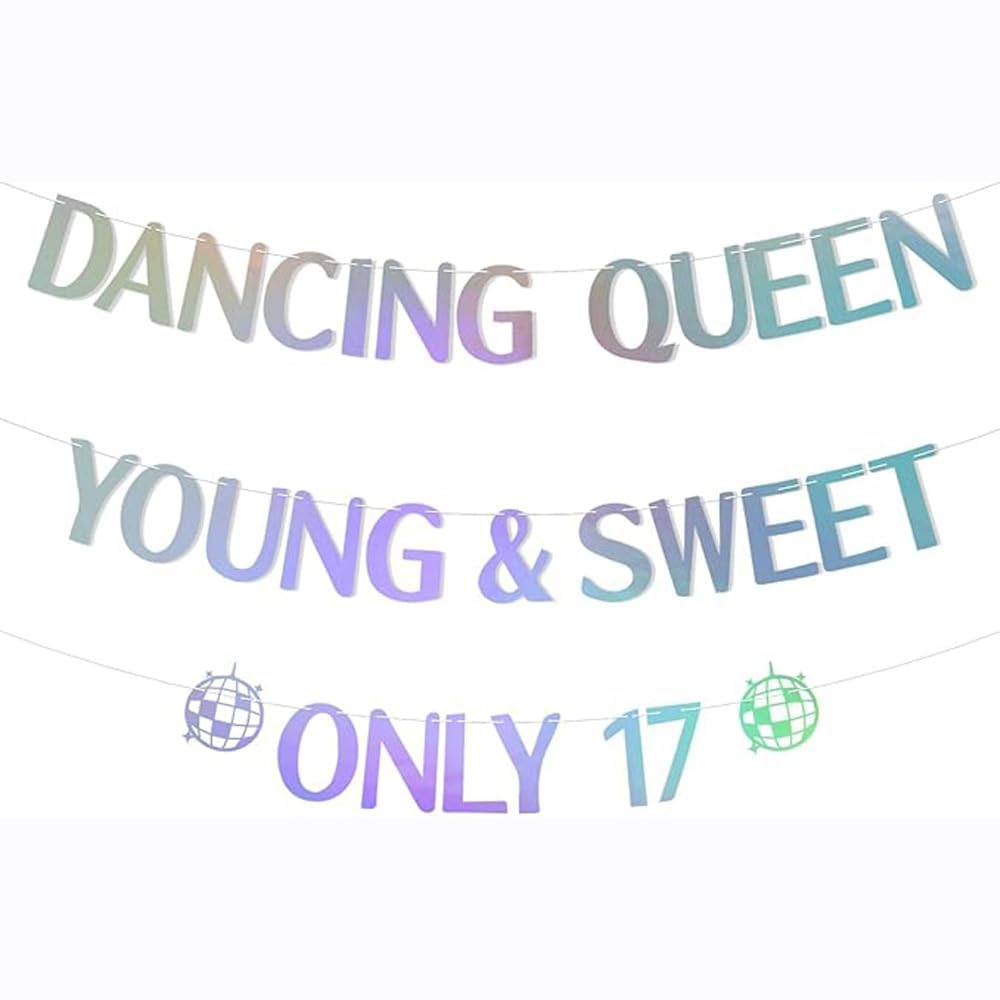 Dancing Queen Young & Sweet Only 17 Banner,Happy 17Th Birthday Party Decor for Girls, Cheers to 17 Years Party Decorations Supplies Holographic image number 2