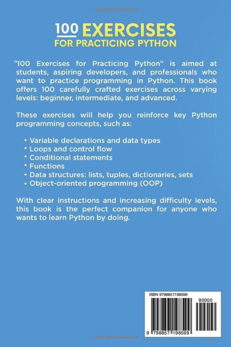 100 Exercises for Practicing Python: a Set of Exercises with Different Levels of Complexity | Beginner - Intermediate - Advanced | Solved Exercises for All Levels