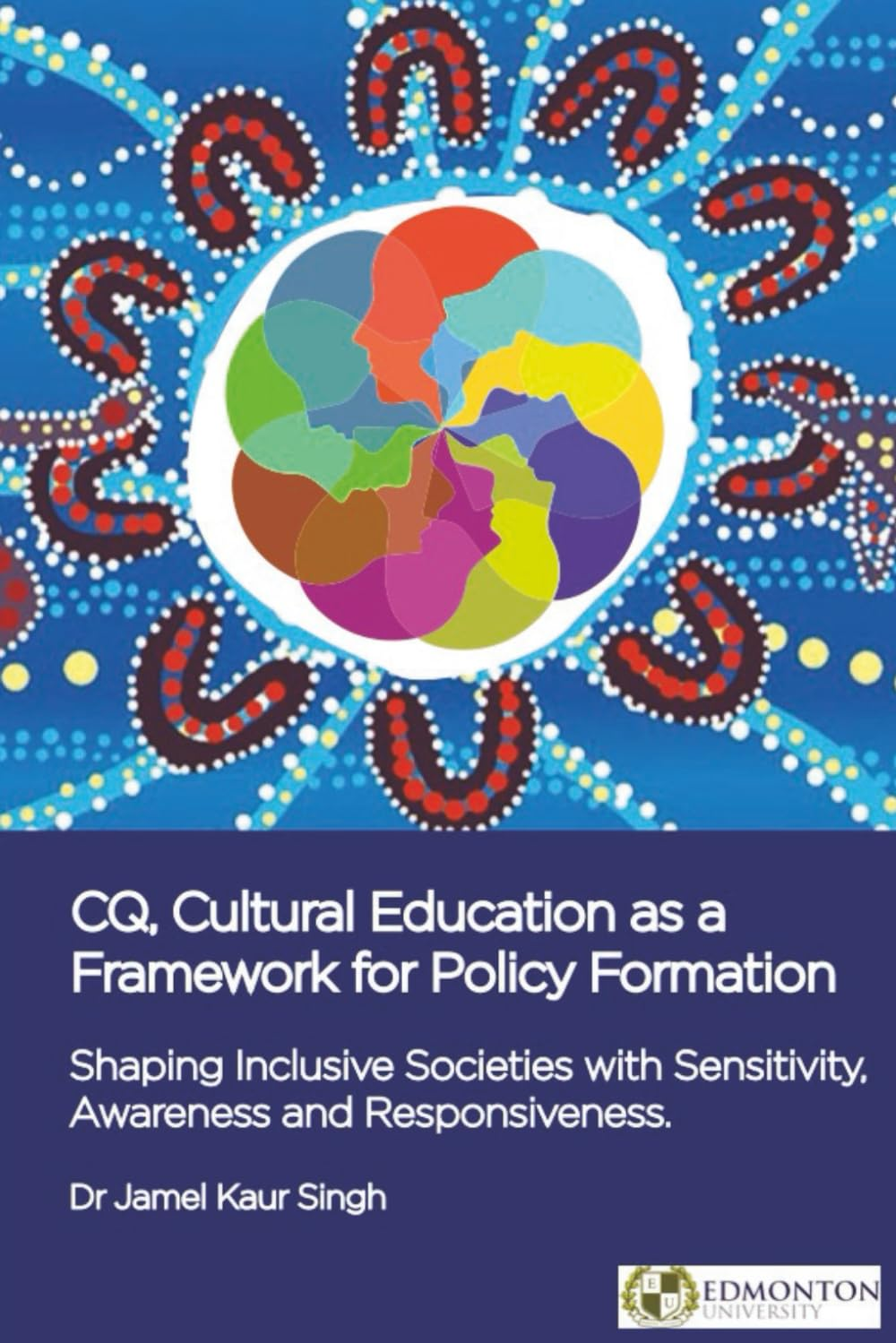 CQ, Cultural Education as a Framework for Policy Formation: Shaping Inclusive Societies with Sensitivity, Awareness and Responsiveness image number 1