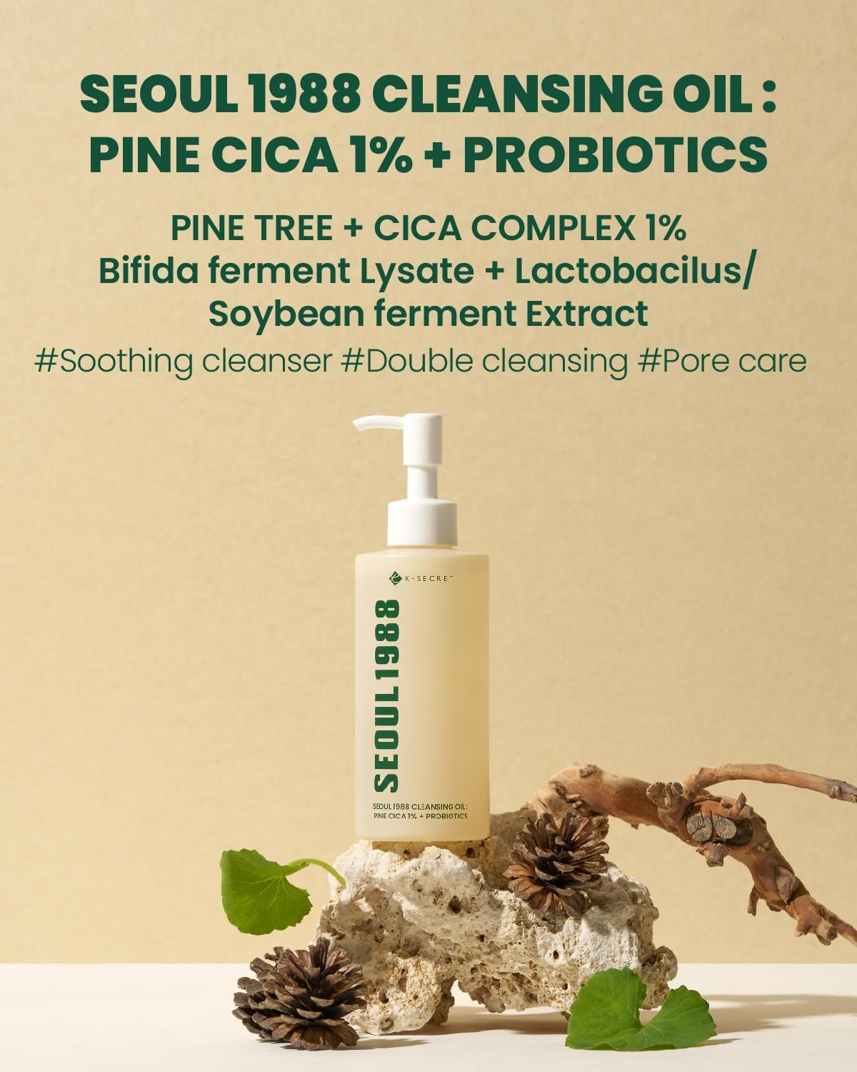 KSECRET SEOUL 1988 Cleansing Oil : Pine Cica 1% + Probiotics, 200Ml/6.76Fl.Oz. image number 2