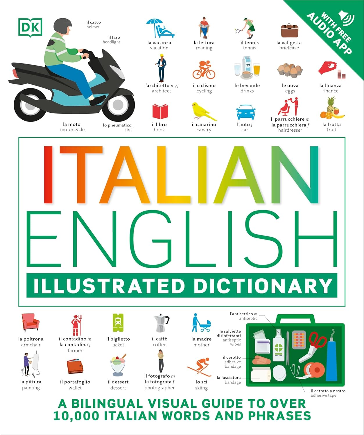 Italian - English Illustrated Dictionary: a Bilingual Visual Guide to over 10,000 Italian Words and Phrases image number 1