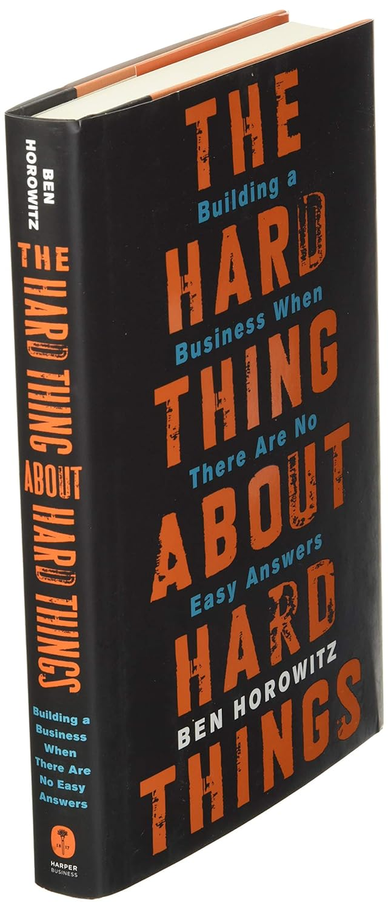 The Hard Thing about Hard Things: Building a Business When There Are No Easy Answers image number 6