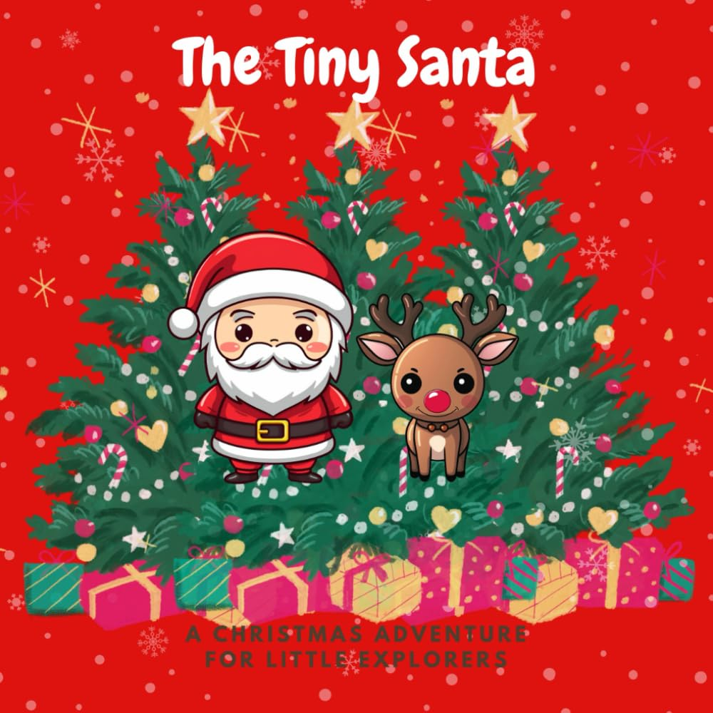 The Tiny Santa: the Ultimate Christmas Book - Rhyming, Educational & MAGIC! for Children and Kids 3-6. image number 1
