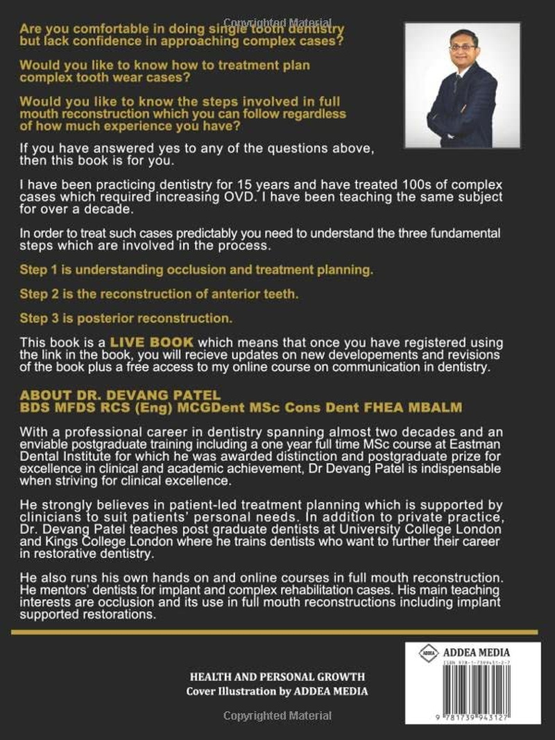 A Practical Step by Step Guide to Full Mouth Reconstruction for General Dental Practitioners: How to Progress from Single Tooth Dentistry to Direct Adhesive Full Mouth Reconstruction image number 1
