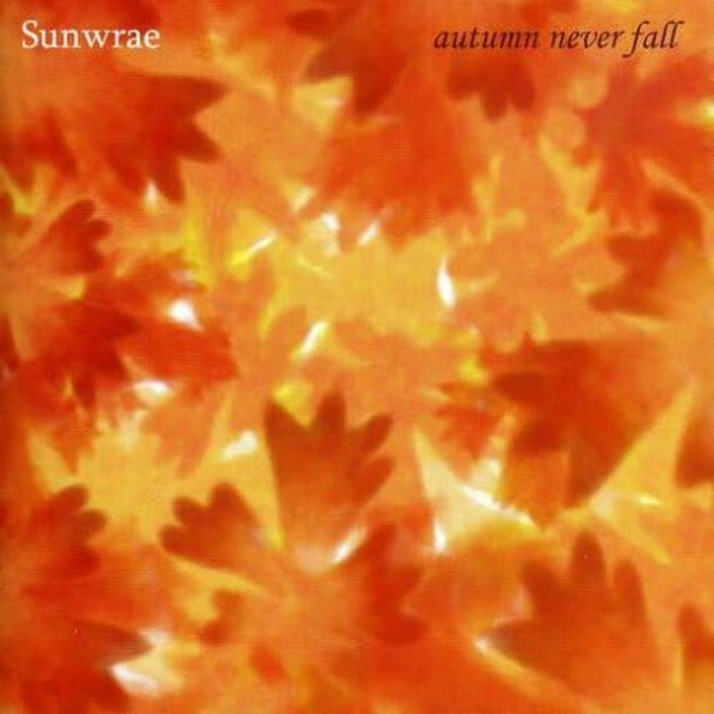 Autumn Never Fall