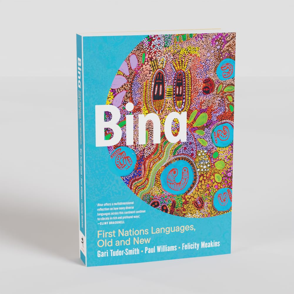 Bina: First Nations Languages, Old and New