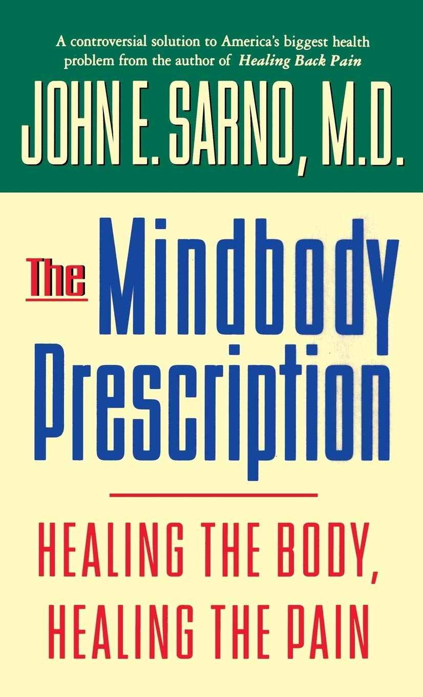 The Mind/Body : Healing the Body, Healing the Pain
