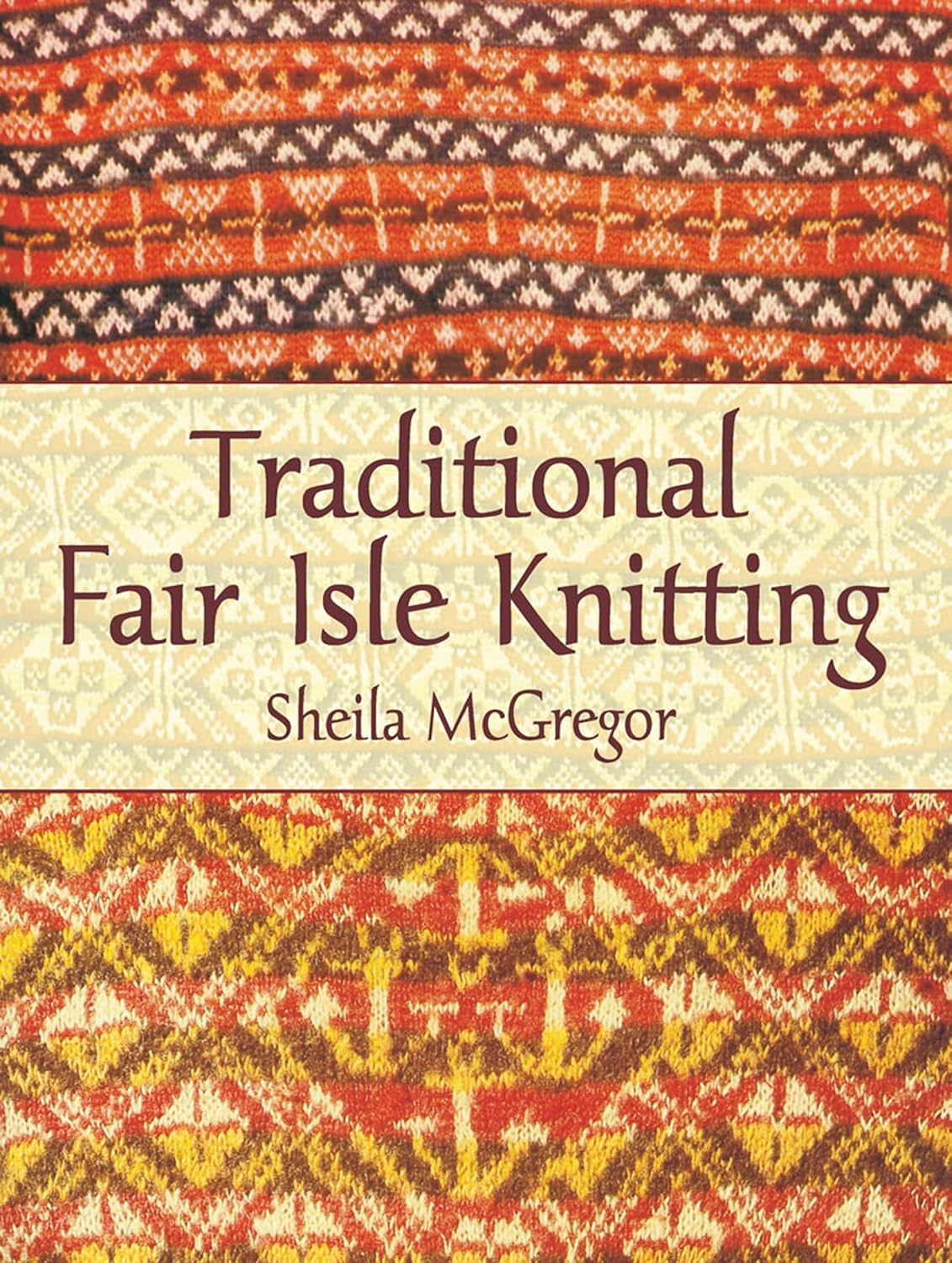 Traditional Fair Isle Knitting