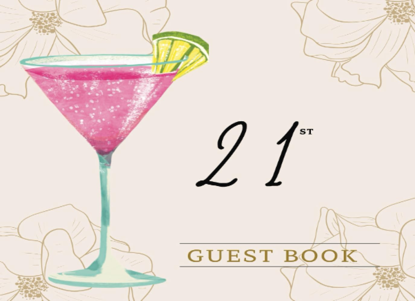 21St Guest Book: This Book Is Perfect for Anniversary Party, Events Gathering, Birthday Parties, image number 1