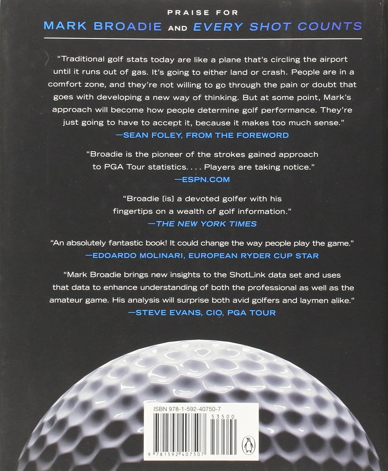 Every Shot Counts: Using the Revolutionary Strokes Gained Approach to Improve Your Golf Performance and Strategy image number 1