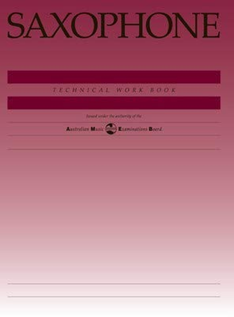 AMEB Saxophone Technical Workbook 1997