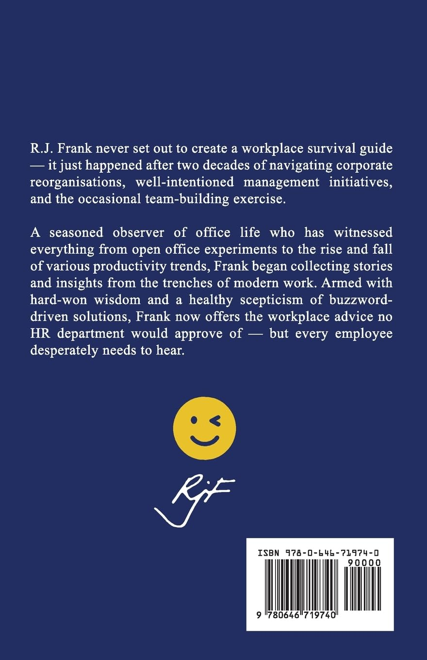 An Honest Guide to Work: Tips for Surviving the Modern Workplace without Losing Your Mind, or Your Job* image number 1