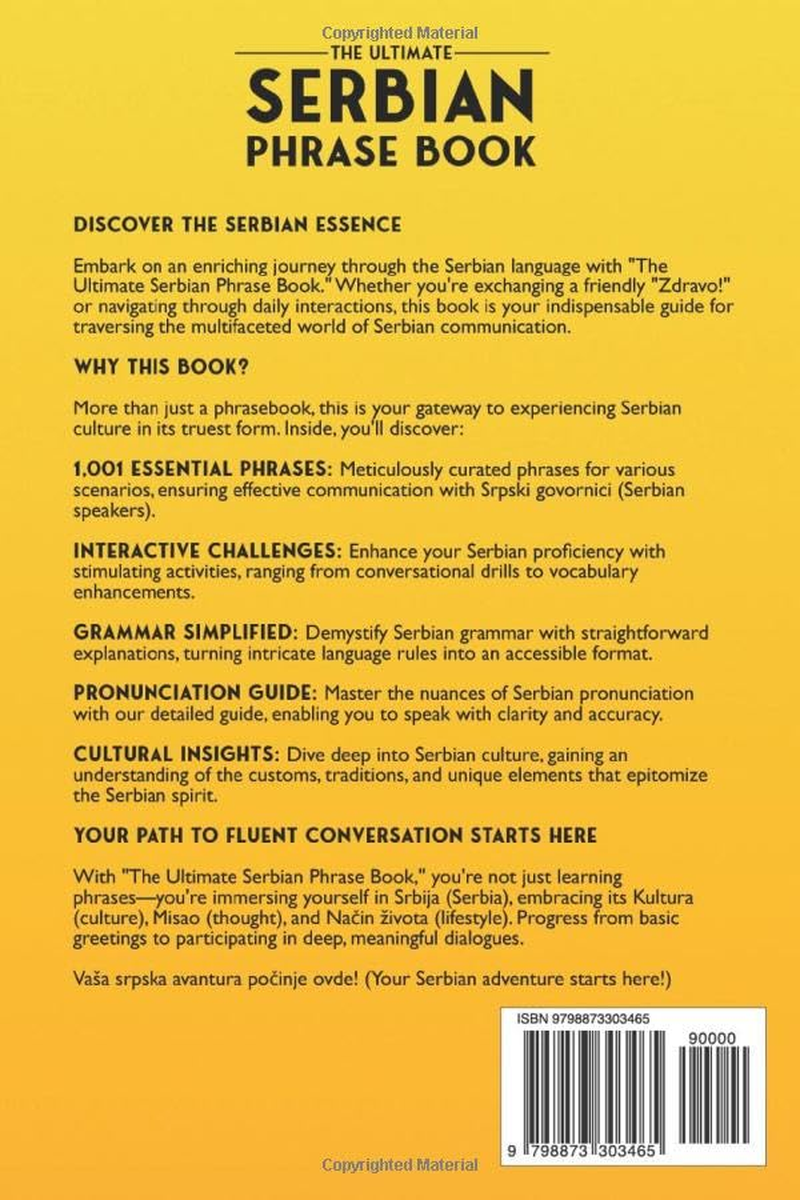 The Ultimate Serbian Phrase Book: 1001 Serbian Phrases for Beginners and Beyond!