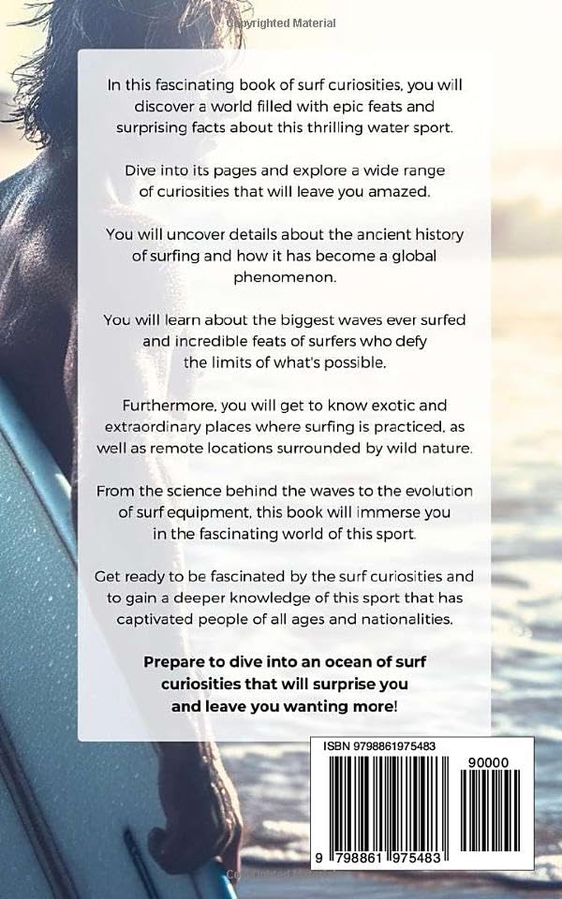 101 Strange but True Surf Facts: Incredible and Surprising Events image number 1