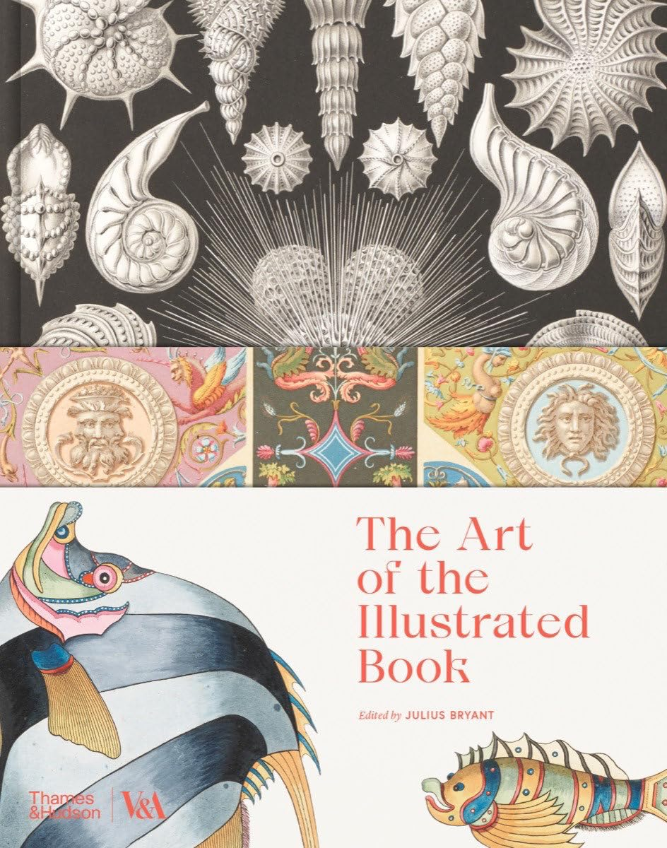 The Art of the Illustrated Book (Victoria and Albert Museum): History and Design