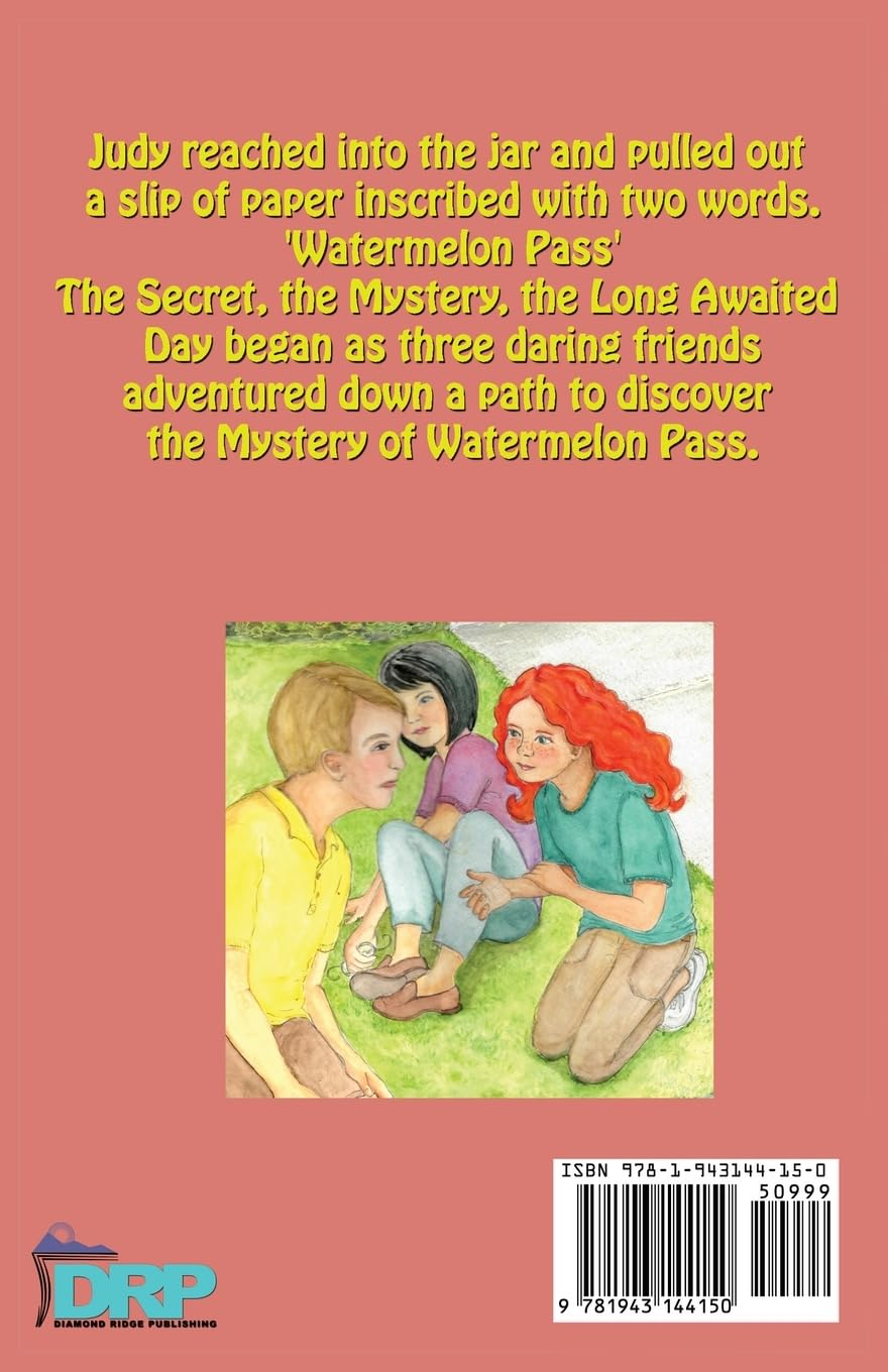 The Mystery of Watermelon Pass image number 1