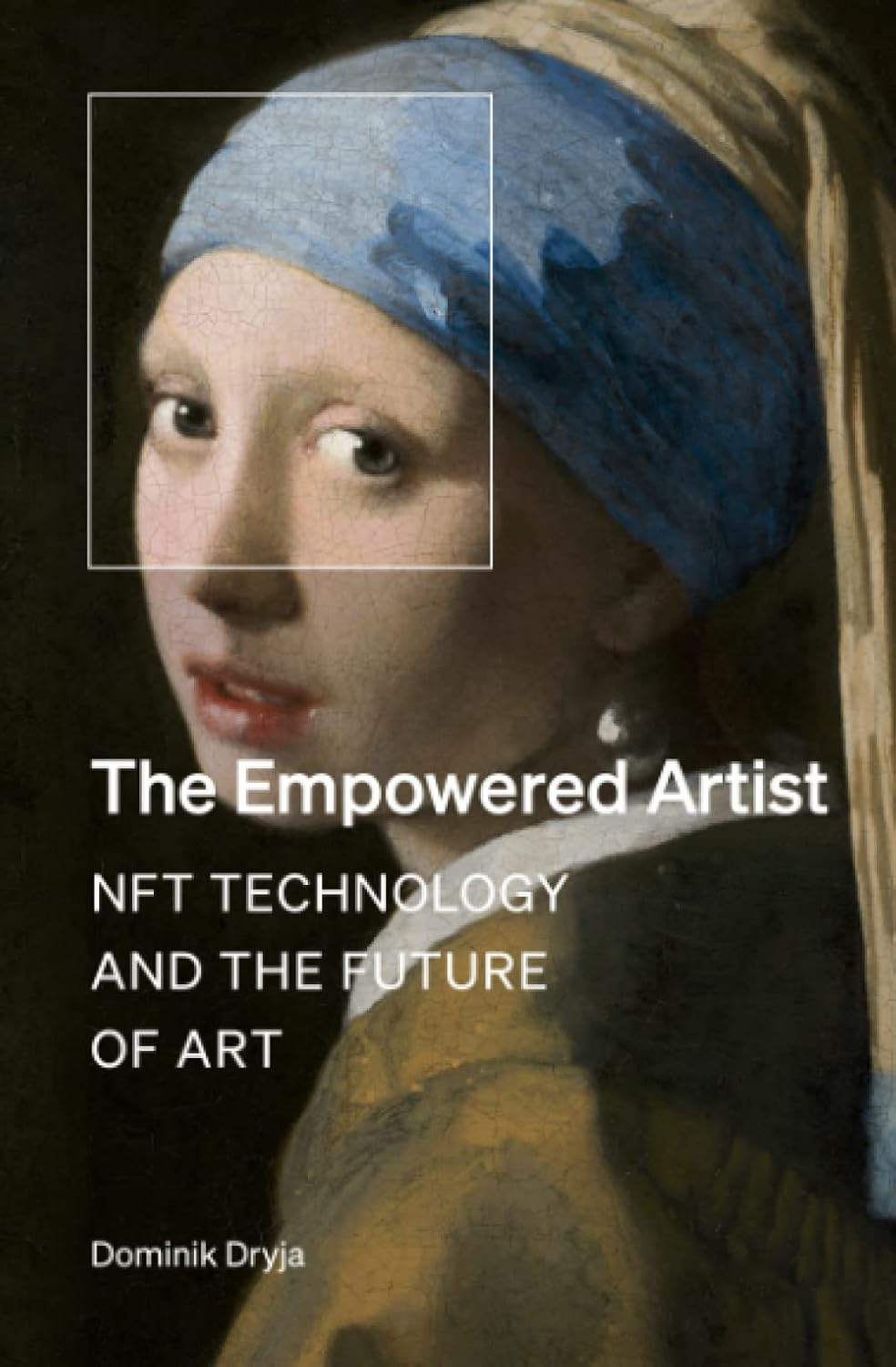 The Empowered Artist: NFT Technology and the Future of Art image number 1