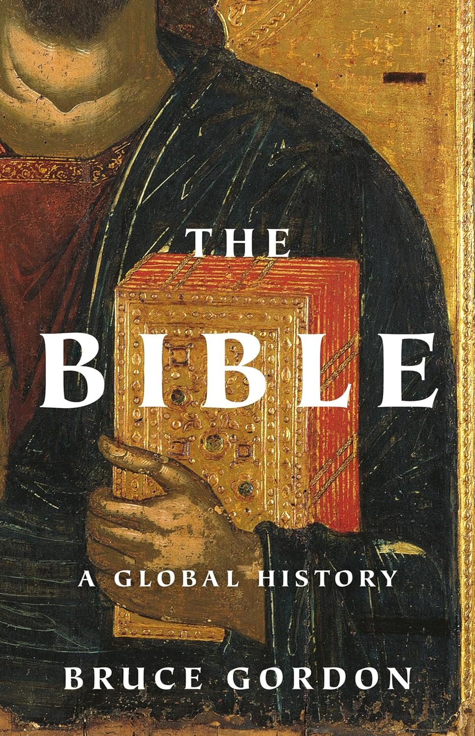 The Bible: a Global History