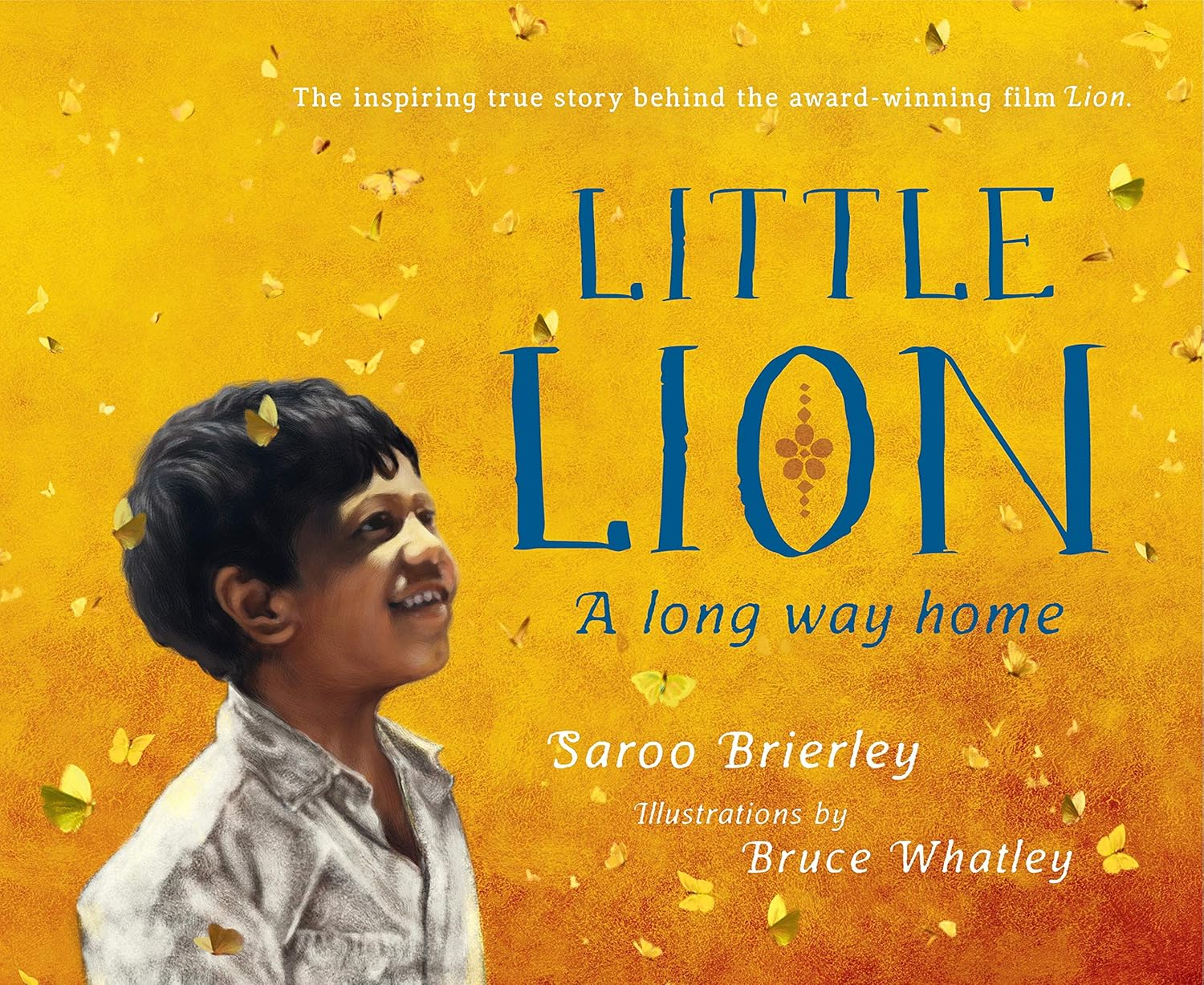 Lion: a Long Way Home Young Readers' Edition