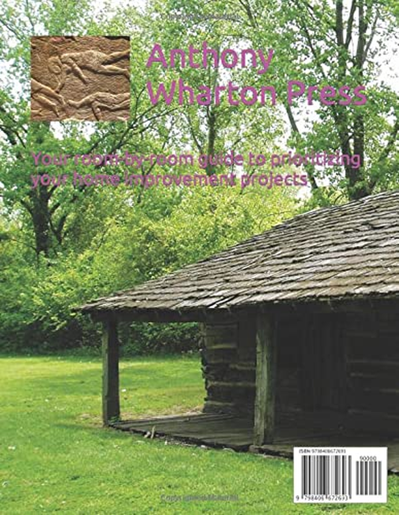 Home Improvement Workbook: a Room-By-Room Approach