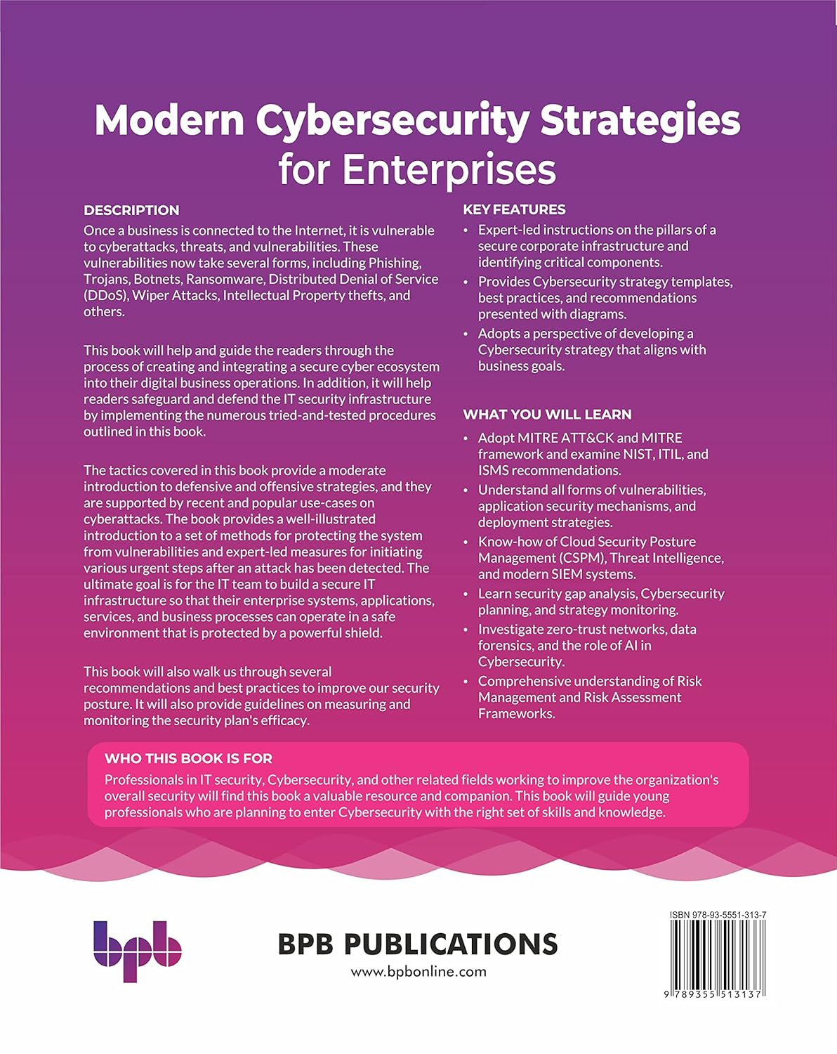 Modern Cybersecurity Strategies for Enterprises: Protect and Secure Your Enterprise Networks, Digital Business Assets, and Endpoint Security with Tested and Proven Methods (English Edition)