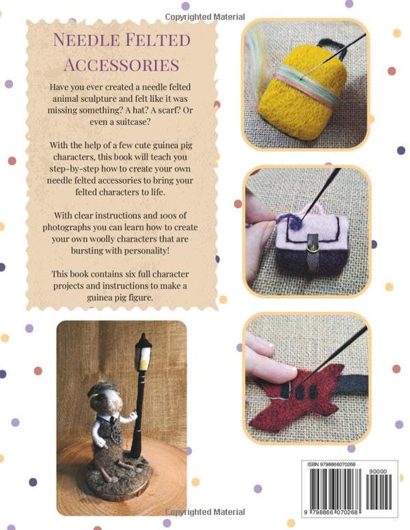 Needle Felted Accessories: Adding Flair to Your Felts