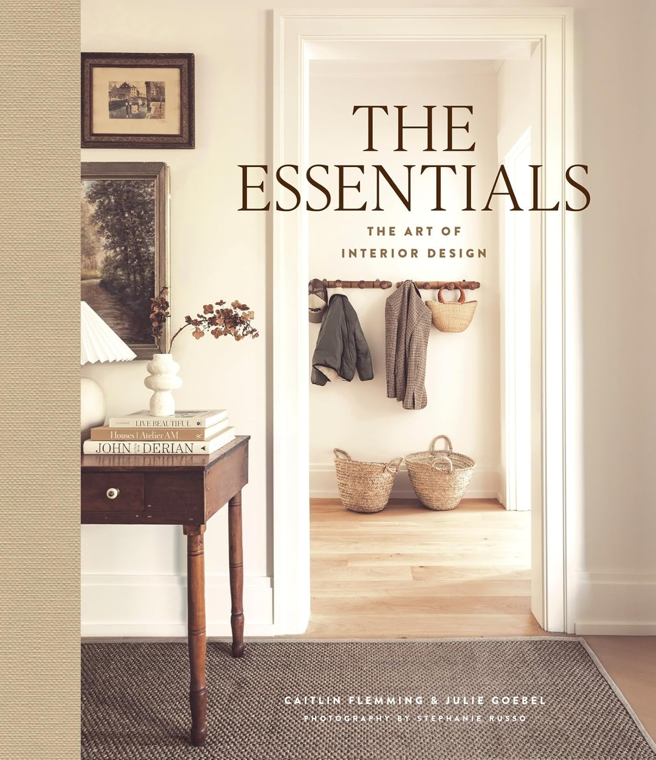 The Essentials: the Art of Interior Design: a Guide to Furnishing, Decorating, and Styling Your Home image number 1