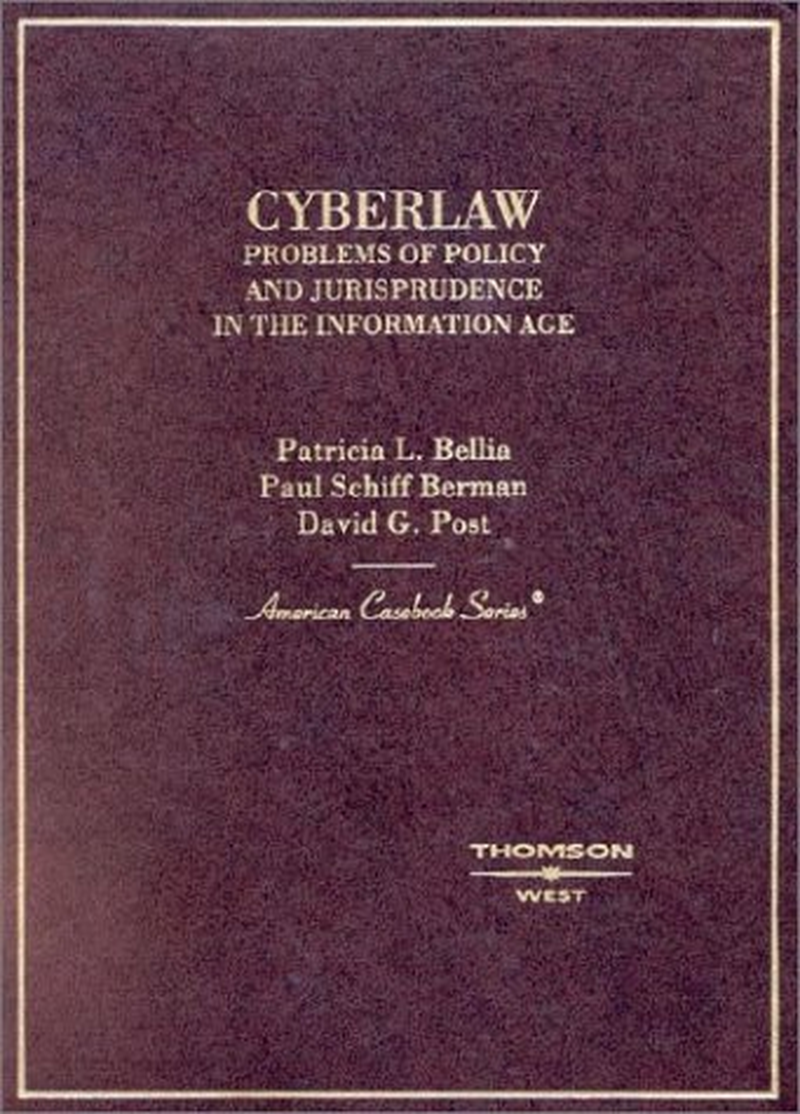 Cyberlaw: Problems of Policy and Jurisprudence in the Information Age image number 1