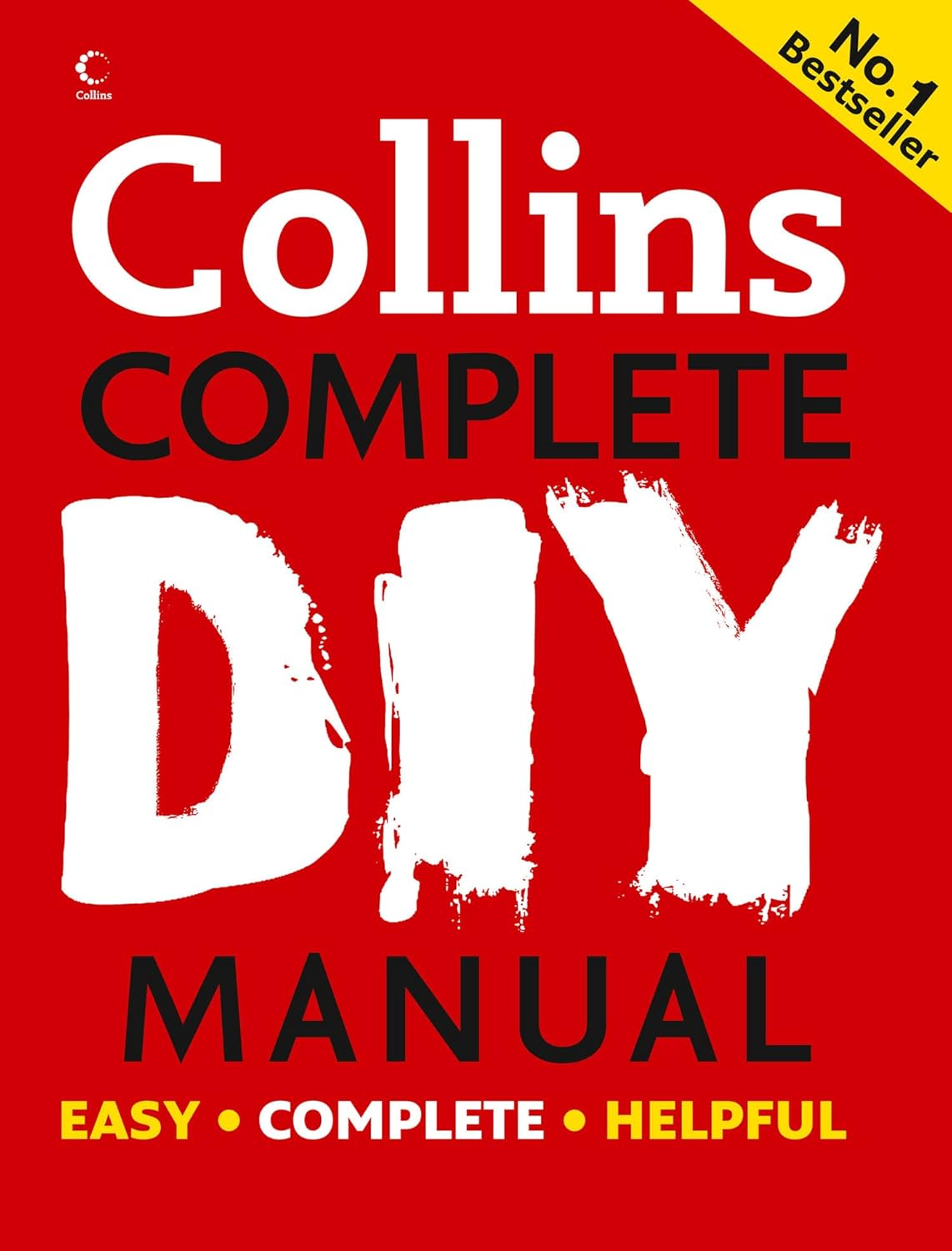 Collins Complete DIY Manual: an Essential Tool for Novices, DIY Enthusiasts and Professionals, Covering Decorating, Electricity, Plumbing and More image number 6