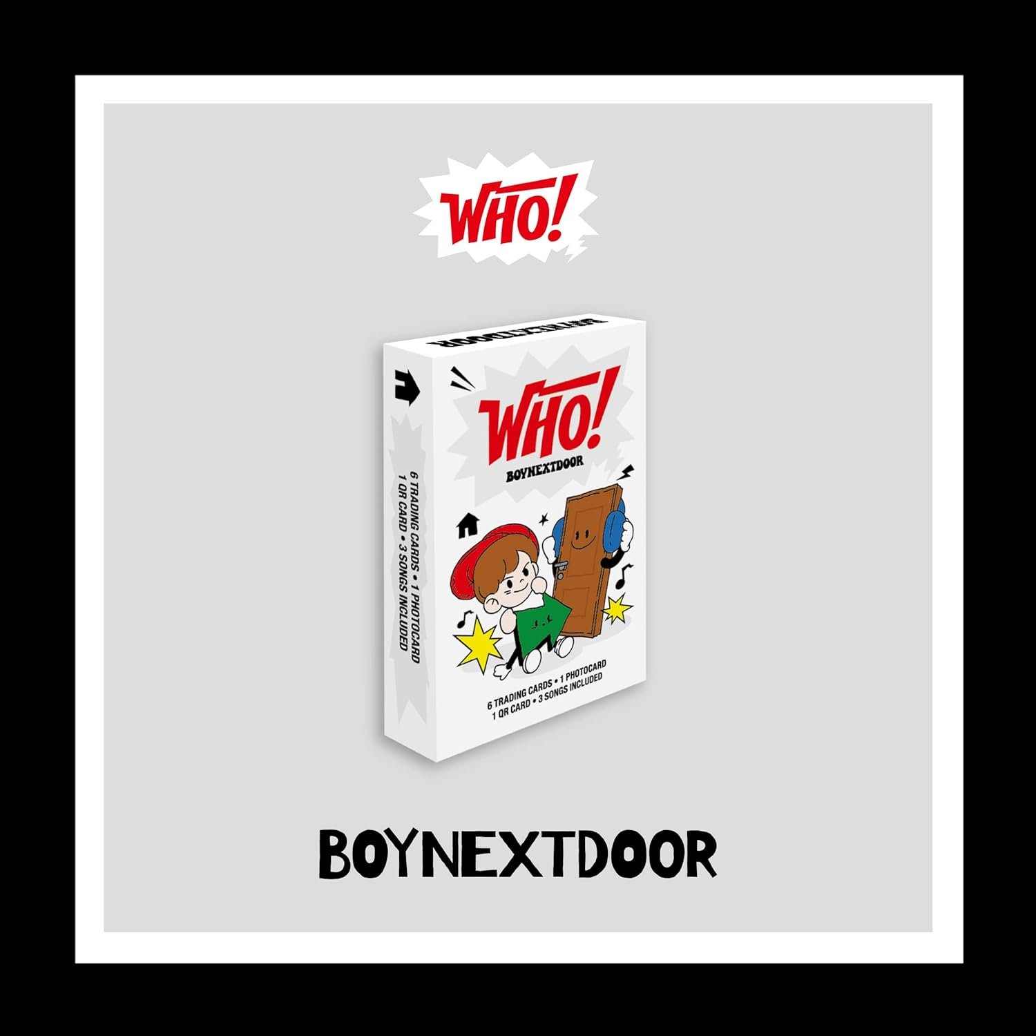 BOYNEXTDOOR WHO! 1St Single Album Weversion Album Version Out Box+6P Trading Card+1P QR Card+1P Photocard+Tracking Sealed image number 1