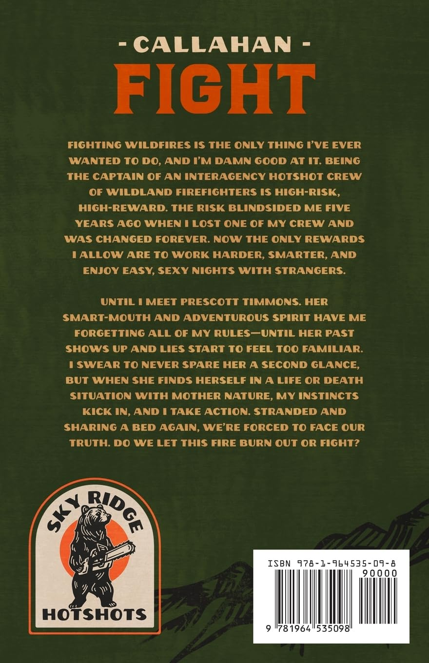 FIGHT: Volume 1 Sky Ridge Hotshots