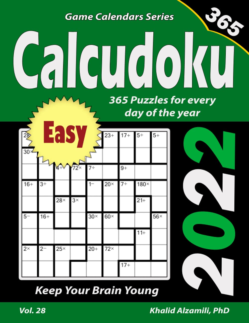 2022 Calcudoku: 365 Easy Puzzles for Every Day of the Year