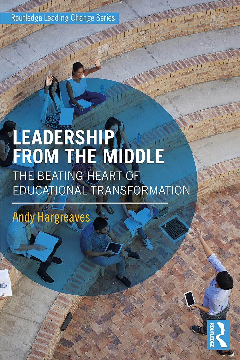 Leadership from the Middle: the Beating Heart of Educational Transformation image number 1