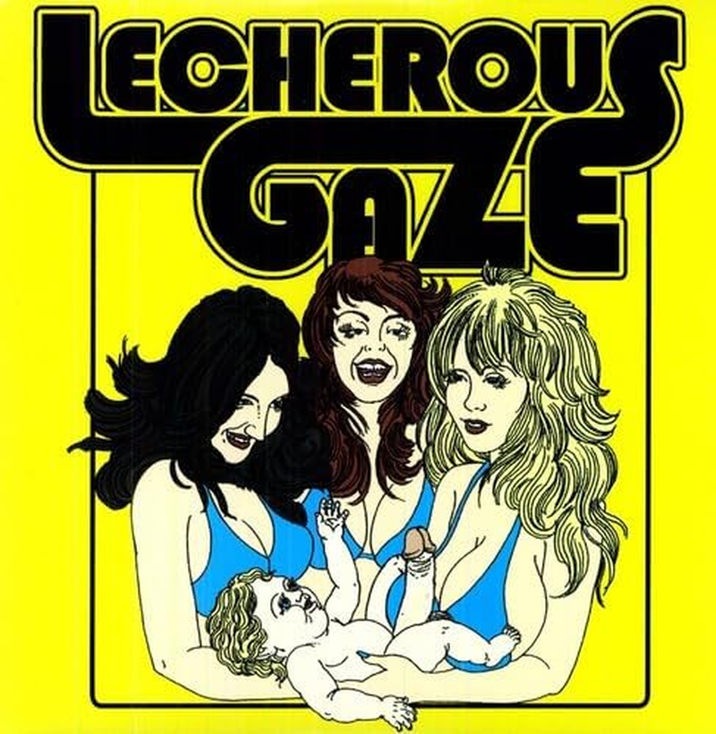 Lecherous Gaze - Vinyl, 29 March 2011
