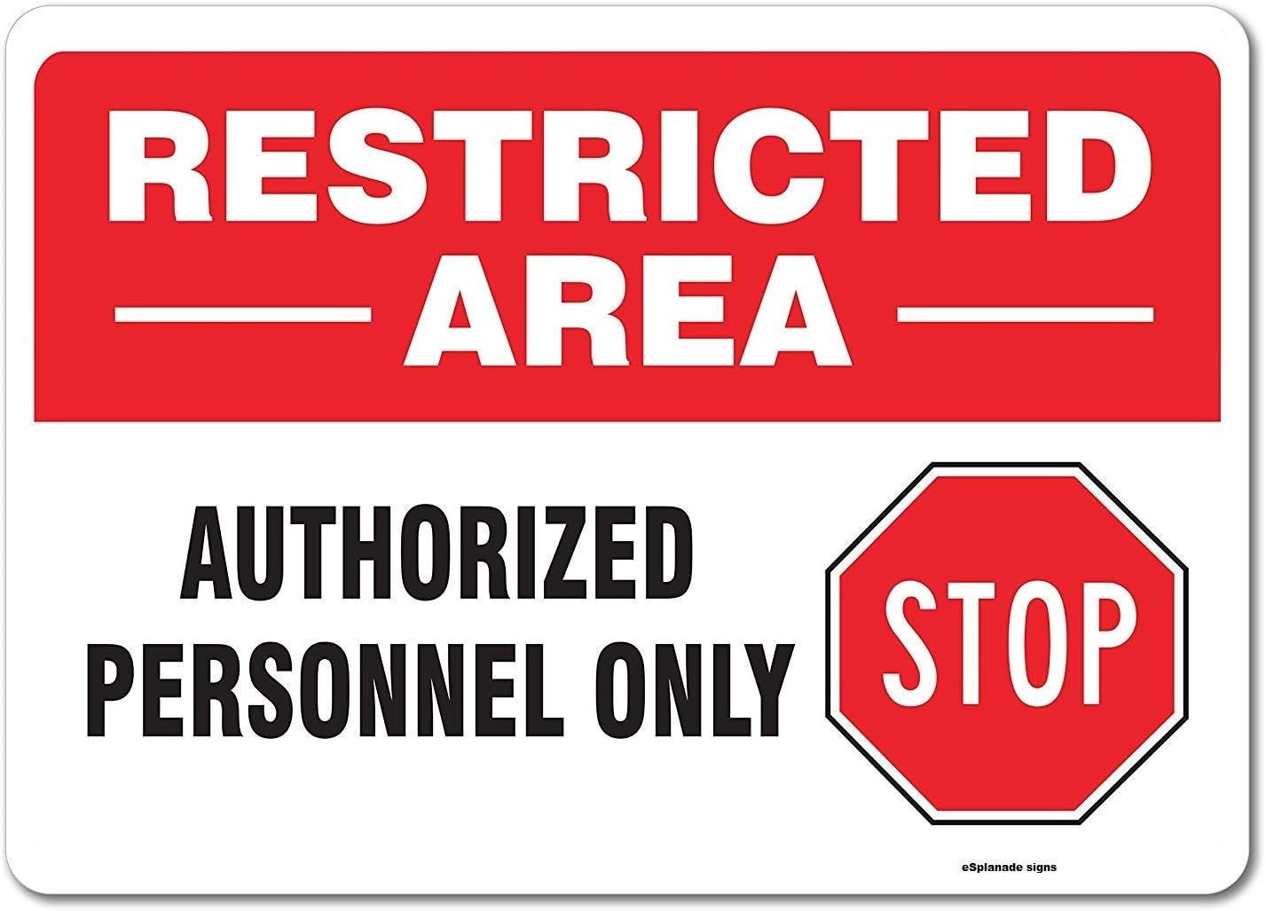 Esplanade Restricted Area Sign, Authorized Personnel Only Sign Sticker Decal - Easy to Mount Weather Resistant Long Lasting Ink (Size -10"X7") image number 2