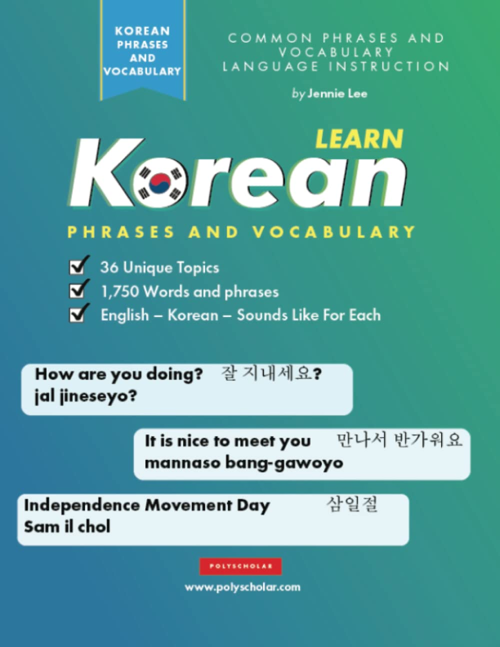 Learn Korean Phrases and Vocabulary: an Easy Study Book for Beginner and Intermediate Korean Speakers Learning How to Read and Speak Using the Hangul Alphabet image number 1
