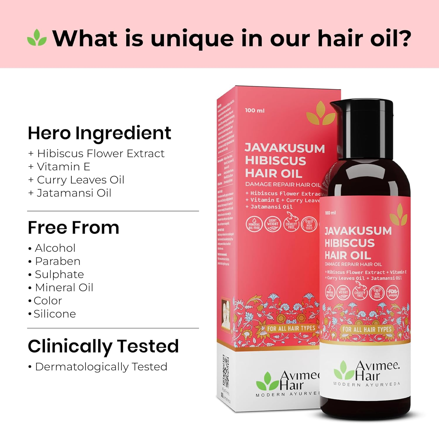 AVIMEE Herbaljavakusum Hibiscus Hair Oil | for Soft & Silky Texture | Loaded with Vitamin C, Flavonoids, Amino Acids, Mucilage Fiber, and Antioxidants | 100 Ml