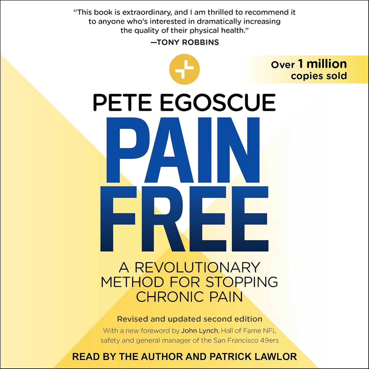Pain Free (Revised and Updated Second Edition): a Revolutionary Method for Stopping Chronic Pain