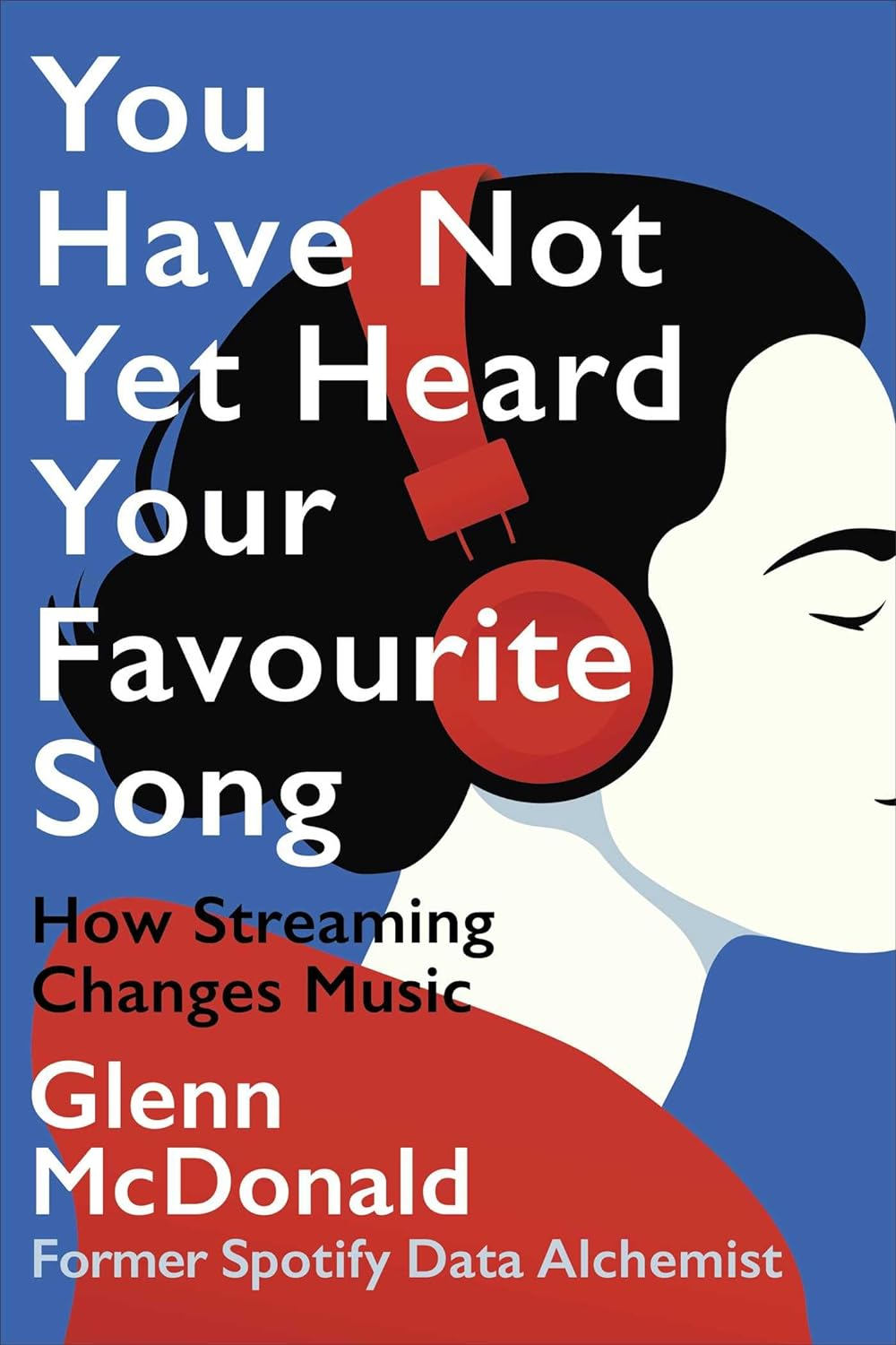 You Have Not yet Heard Your Favourite Song: How Streaming Changes Music image number 2