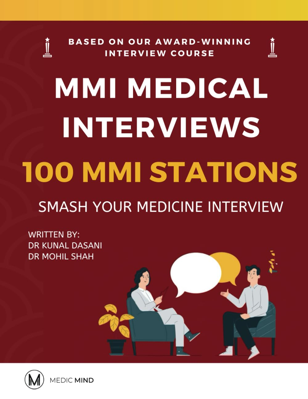 MMI Medical Interviews: 100 MMI Stations: Smash Your Medical School Interview image number 1
