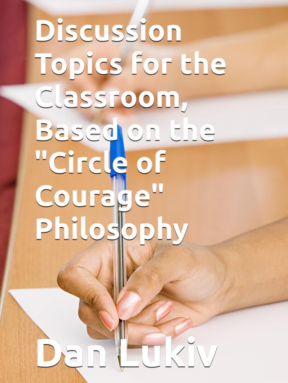 Discussion Topics for the Classroom, Based on the "Circle of Courage" Philosophy image number 1