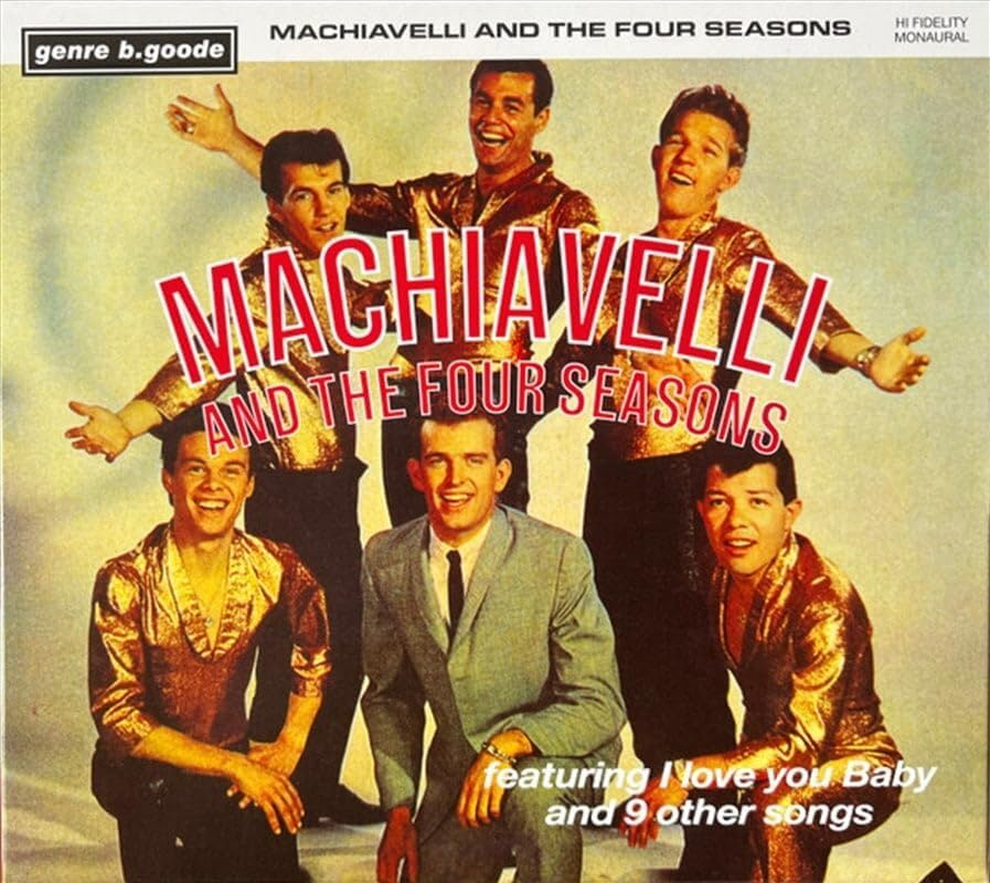 Machaivelli & the Four Seasons