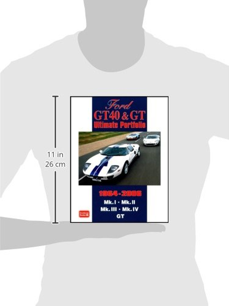 Ford GT40 & GT 1964-2006 Ultimate Portfolio: Road Test Book image number 2