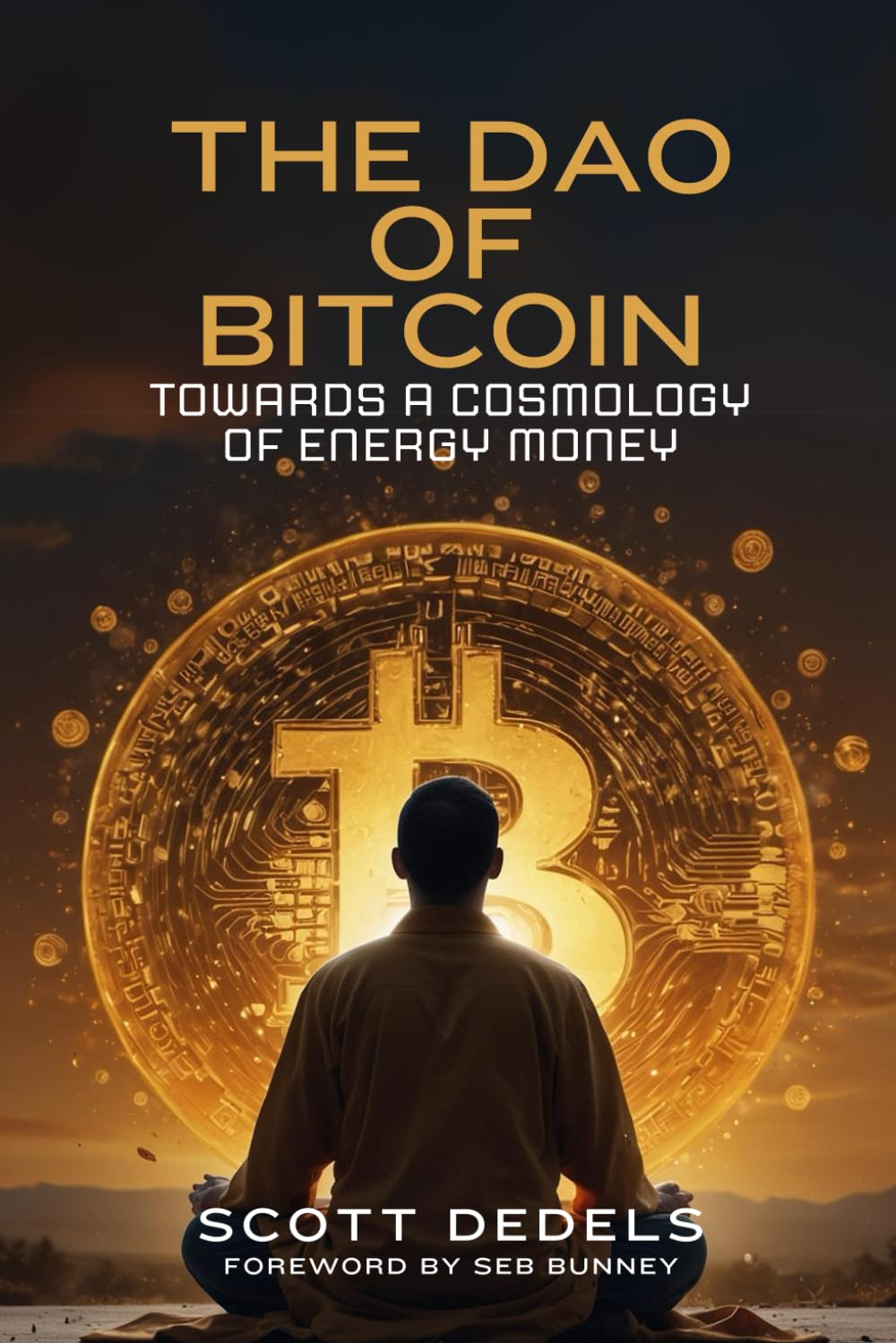 The Dao of Bitcoin: towards a Cosmology of Energy Money image number 1