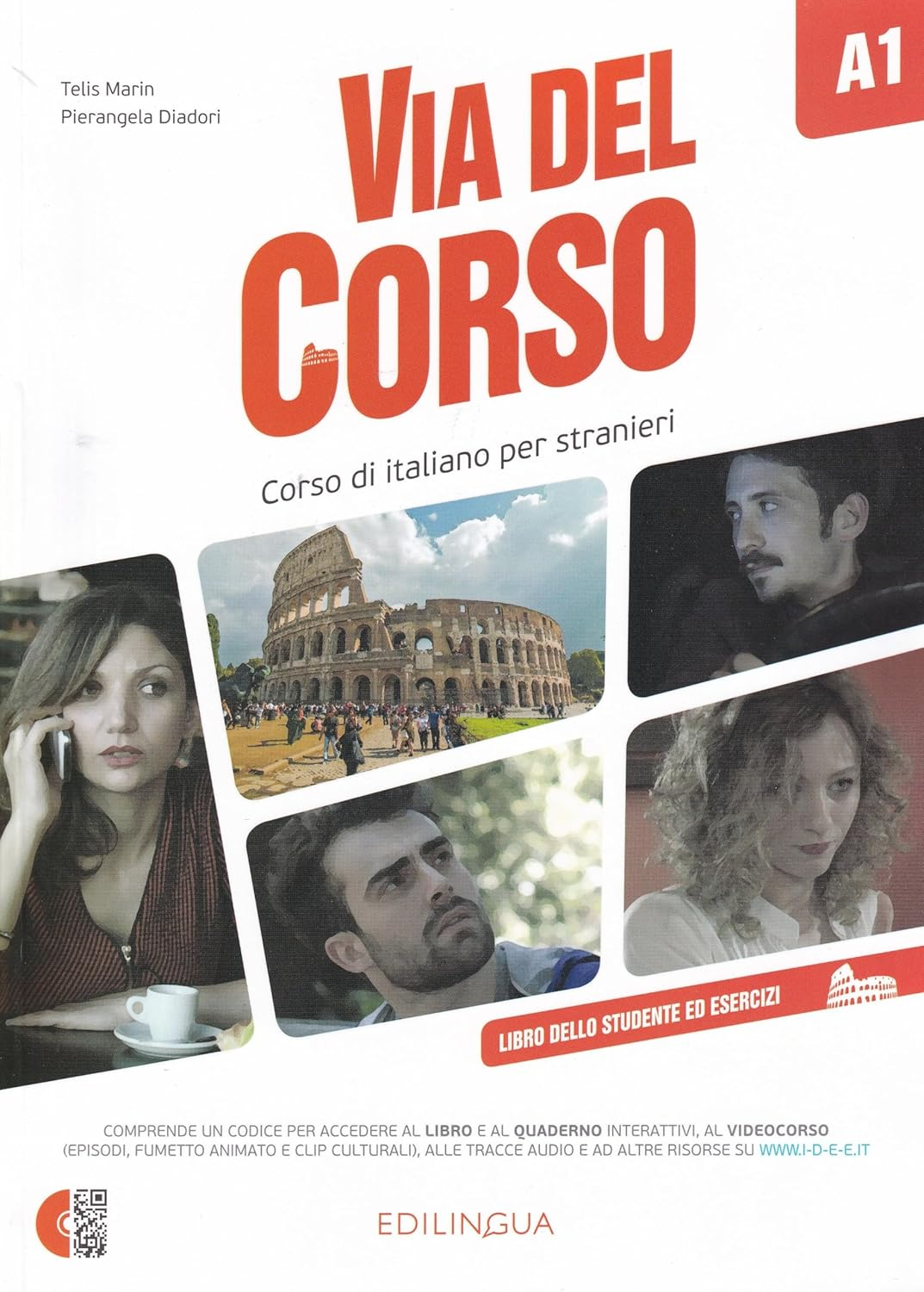 Via Del Corso A1. Libro Dello Studente Ed Esercizi. Con 2 Cd-Audio. Con DVD Video: Libro Dello Studente Ed Esercizi + 2 CD + DVD + Codice I-D-E-E A1