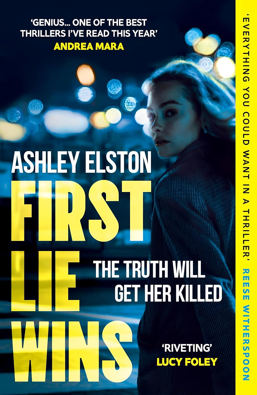 First Lie Wins: the No. 1 New York Times Bestseller and Sunday Times Thriller of the Month image number 1