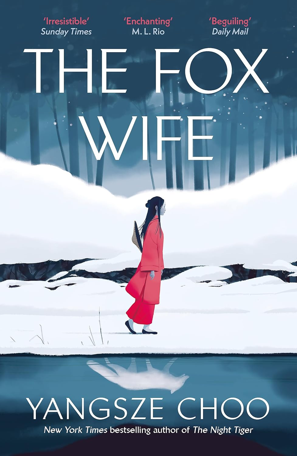 The Fox Wife: an Enchanting Historical Mystery from the New York Times Bestselling Author of the Night Tiger and a Previous Reese S Book Club Pick image number 1