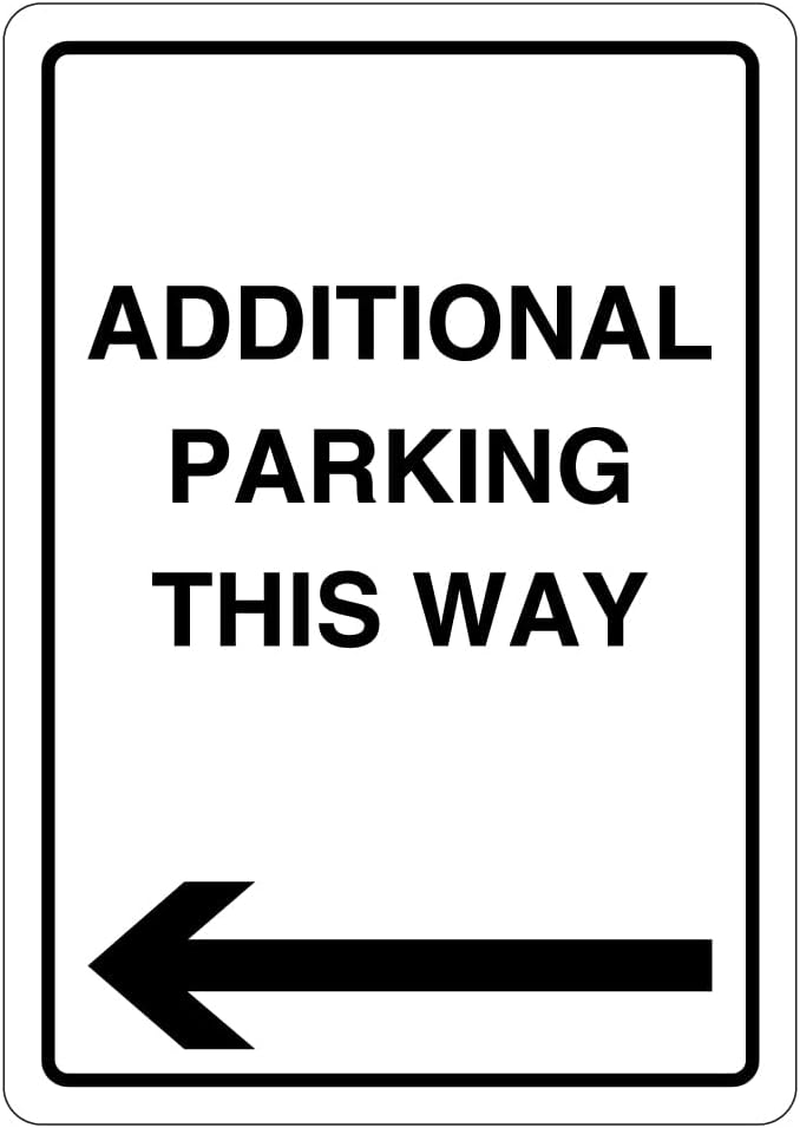 V Safety Additional Parking This Way - Arrow Left 297 X 210 1Mm Rigid Plastic Safety Sign image number 2