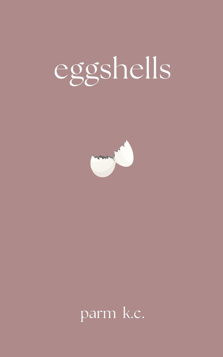 Eggshells Eggshells